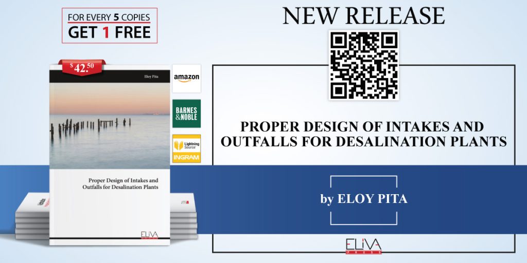 Eloy Pita, Managing Director of Increa, publishes his book: "Proper Design of Intakes and Outfalls for Desalination Plants" 1 new release eloy pita